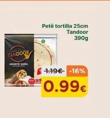 Petë Tortilla 25CM Tandoor 390G