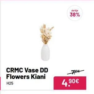 Crmc Vase Dd Flowers Kiani