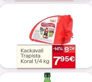 Kackavall Trapista Koral 1/4 Kg