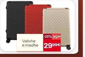 Valixhe E Madhe